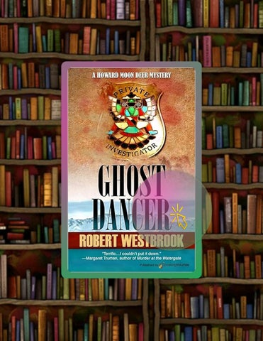 Instant Digital Ghost Dancer (A Howard Deer Moon Mystery) by Robert Westbrook