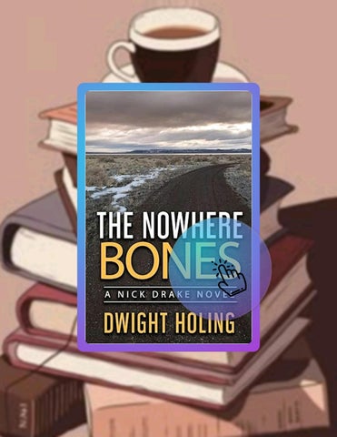 Digital Book The Nowhere Bones (The Nick Drake Mysteries) by Dwight Holing