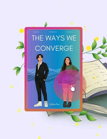 Start Reading The Ways We Converge by Collins Fox