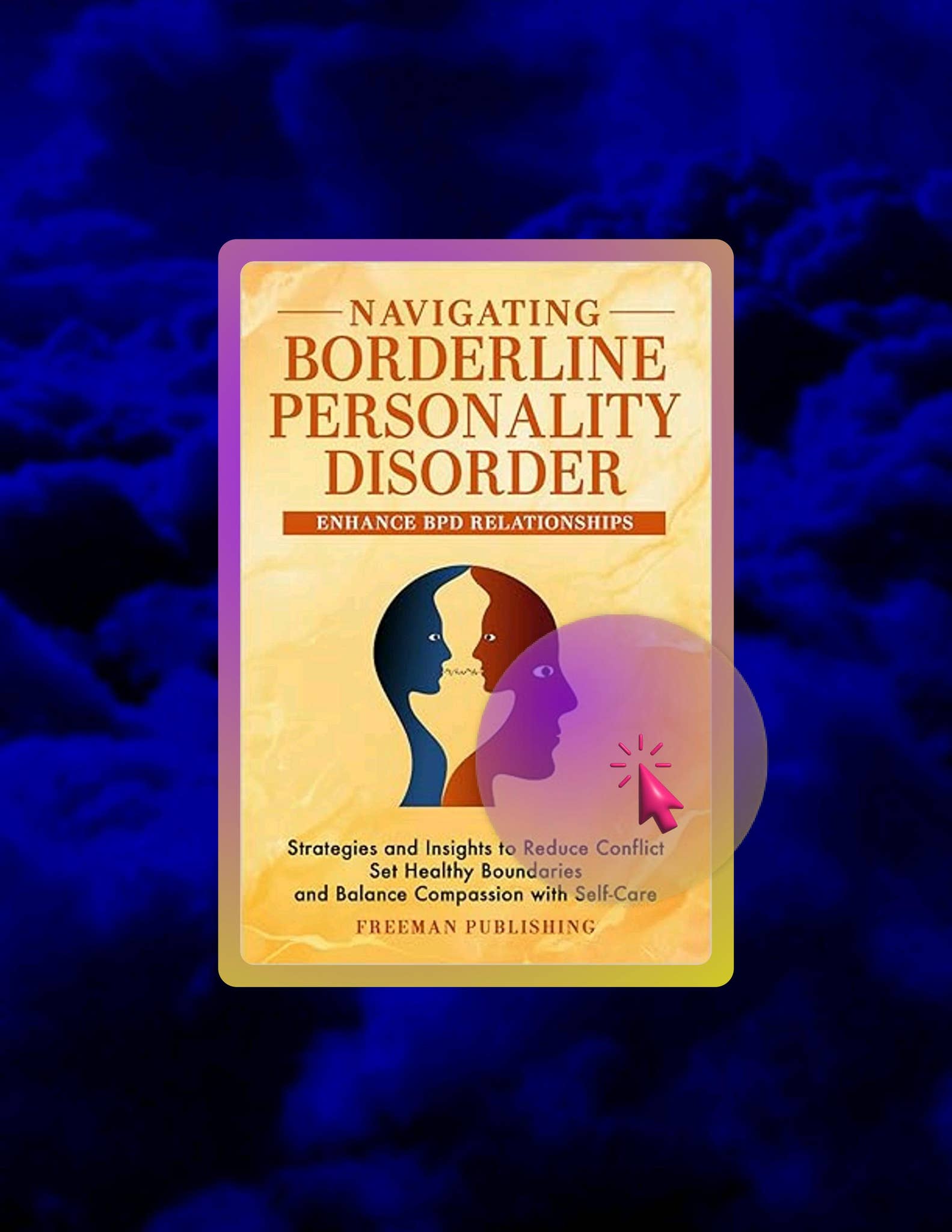 Digital Book Navigating Borderline Personality Disorder by Freeman ...
