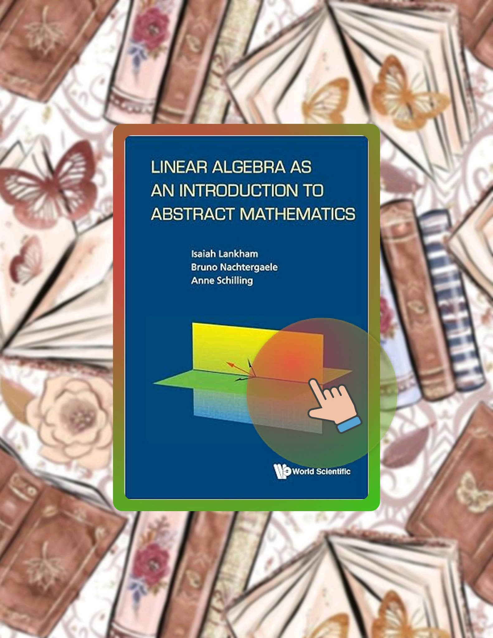 Start Reading Linear Algebra As An Introduction To Abstract Mathematics ...