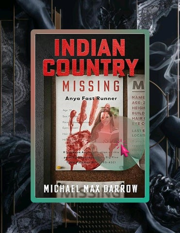 Quick Read Indian Country: Missing (Indian Country: The Mike Taylor Mysteries Book 2) by Michael Dar