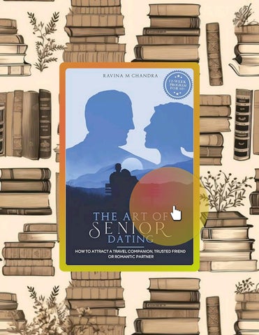 Download Ebook The Art of Senior Dating: How to Attract a Travel Companion, Trusted Friend or Romant