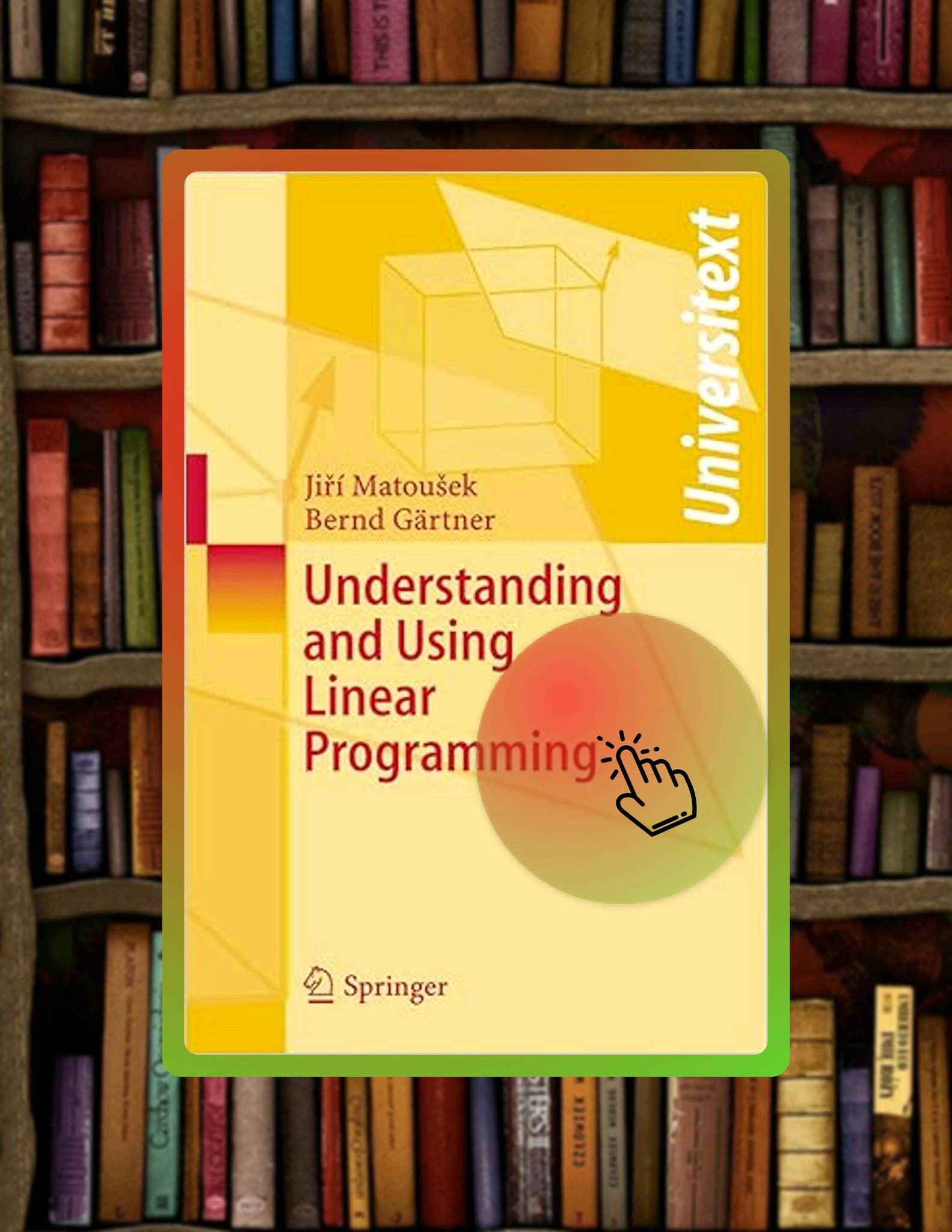 Quick Ebook Understanding and Using Linear Programming (Universitext ...