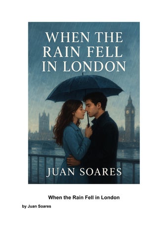 When_the_Rain_Fell_in_London_FULL_by_Juan_Soares