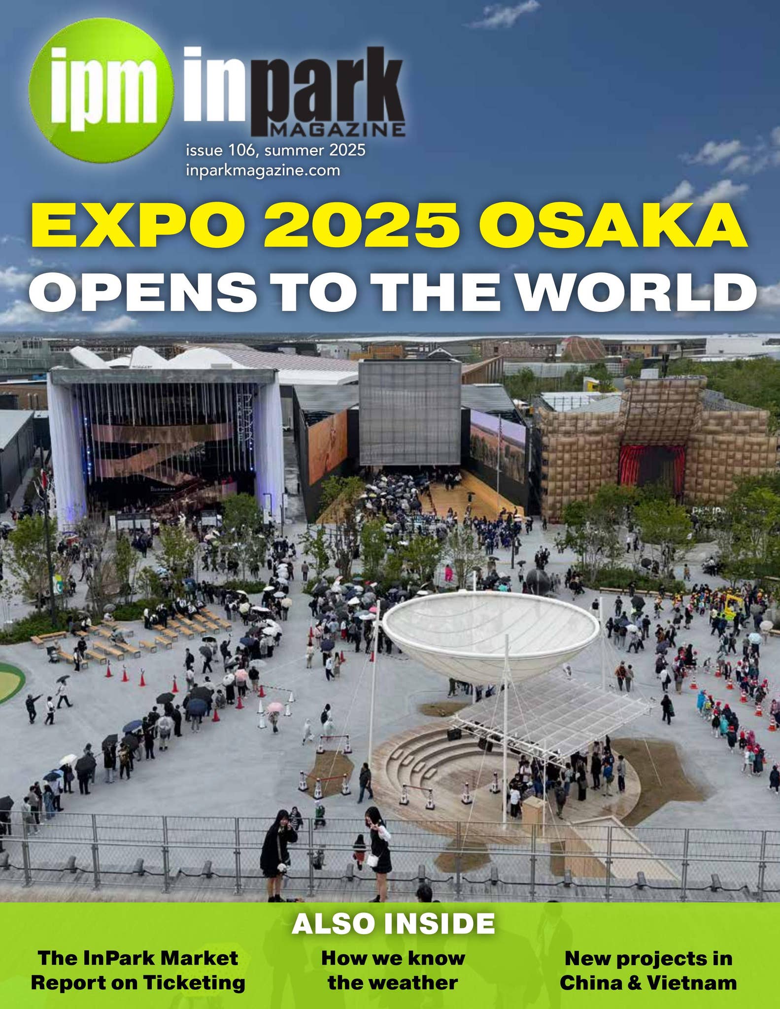 InPark Magazine issue #106: Expo 2025 Osaka, Projects in Asia, and more ...