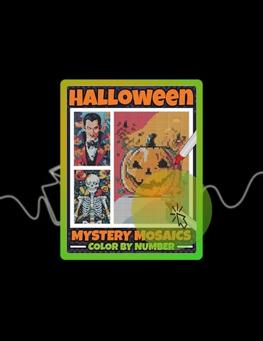 EBOOK Halloween Mystery Mosaics Color by Number: Spooky Scenes & Hidden Surprises – Quest Color by n