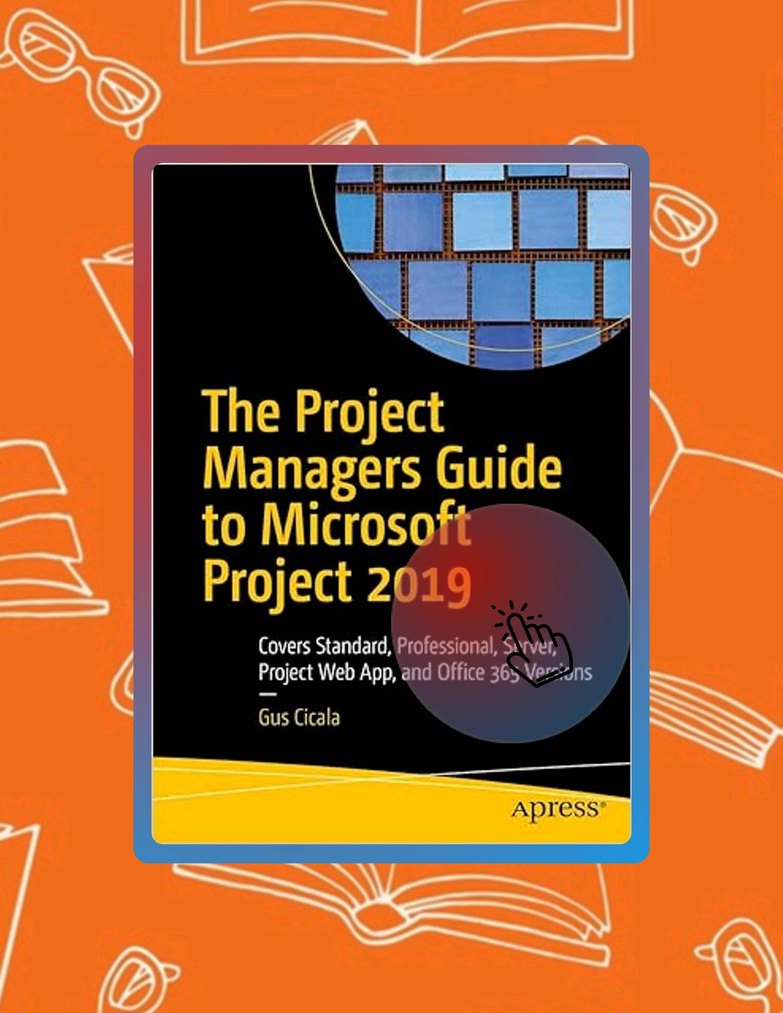 Ebook The Project Managers Guide to Microsoft Project 2019: Covers ...