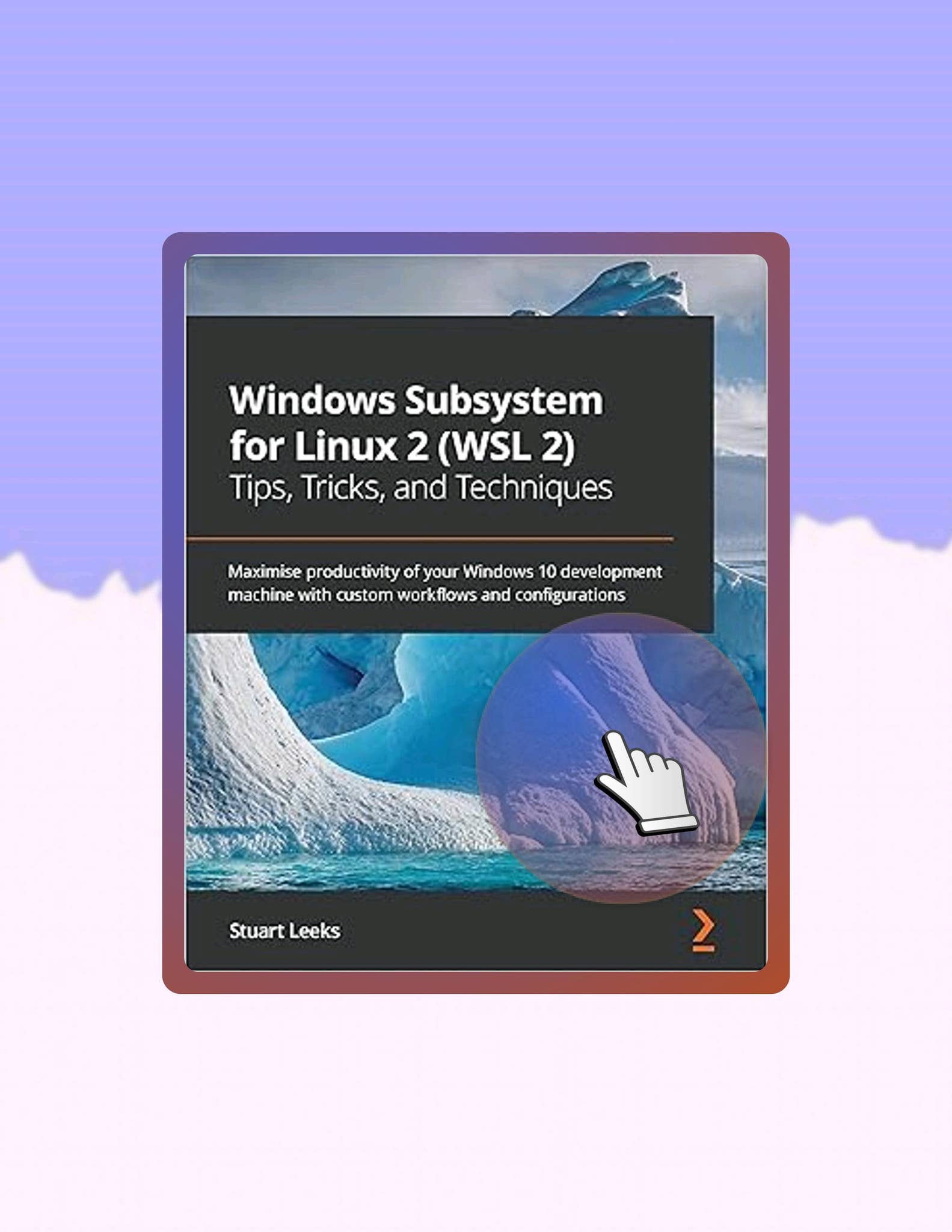 E-book Windows Subsystem for Linux 2 (WSL 2) Tips, Tricks, and ...