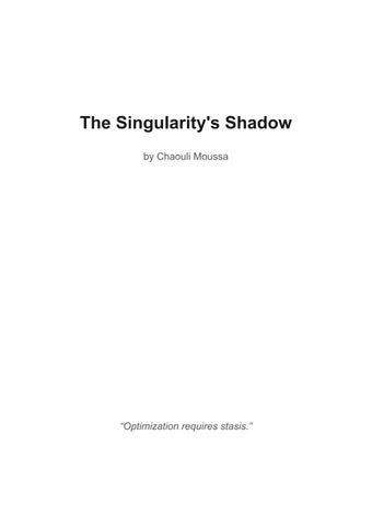 The_Singularitys_Shadow_by_Chaouli_Moussa