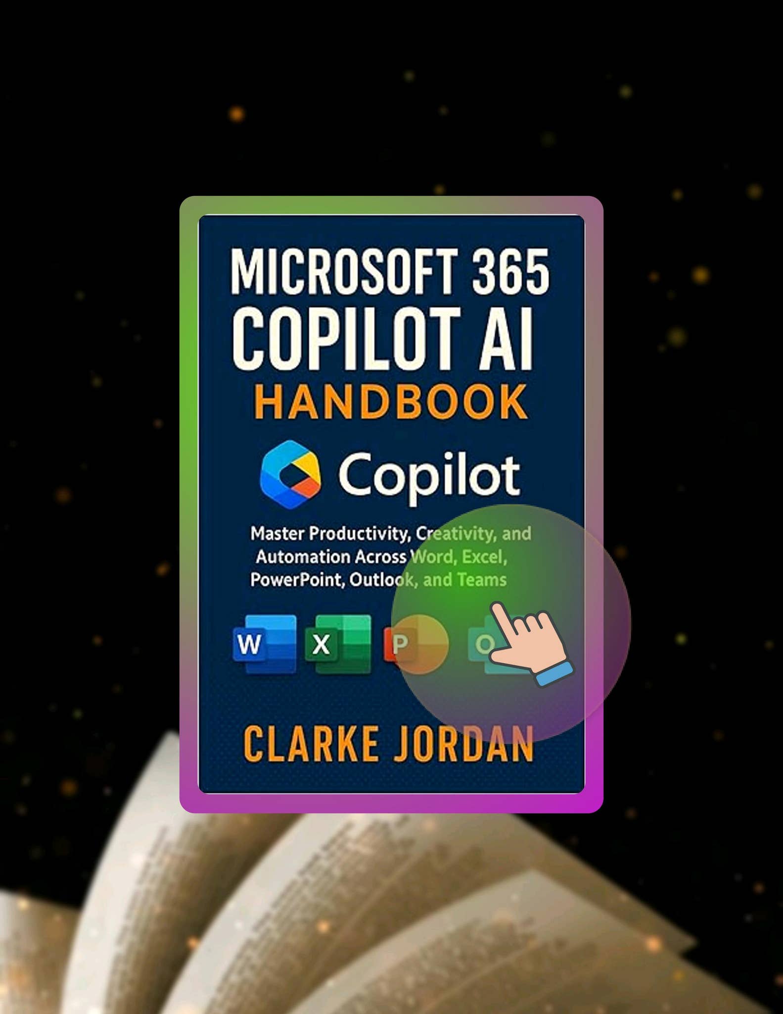 Ebook Version MICROSOFT 365 COPILOT AI Handbook: Master Productivity ...