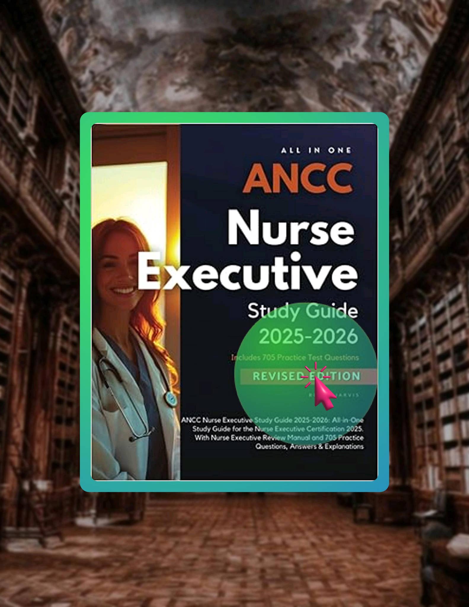 Quick Read ANCC Nurse Executive Study Guide 2025-2026: All-in-One Study ...