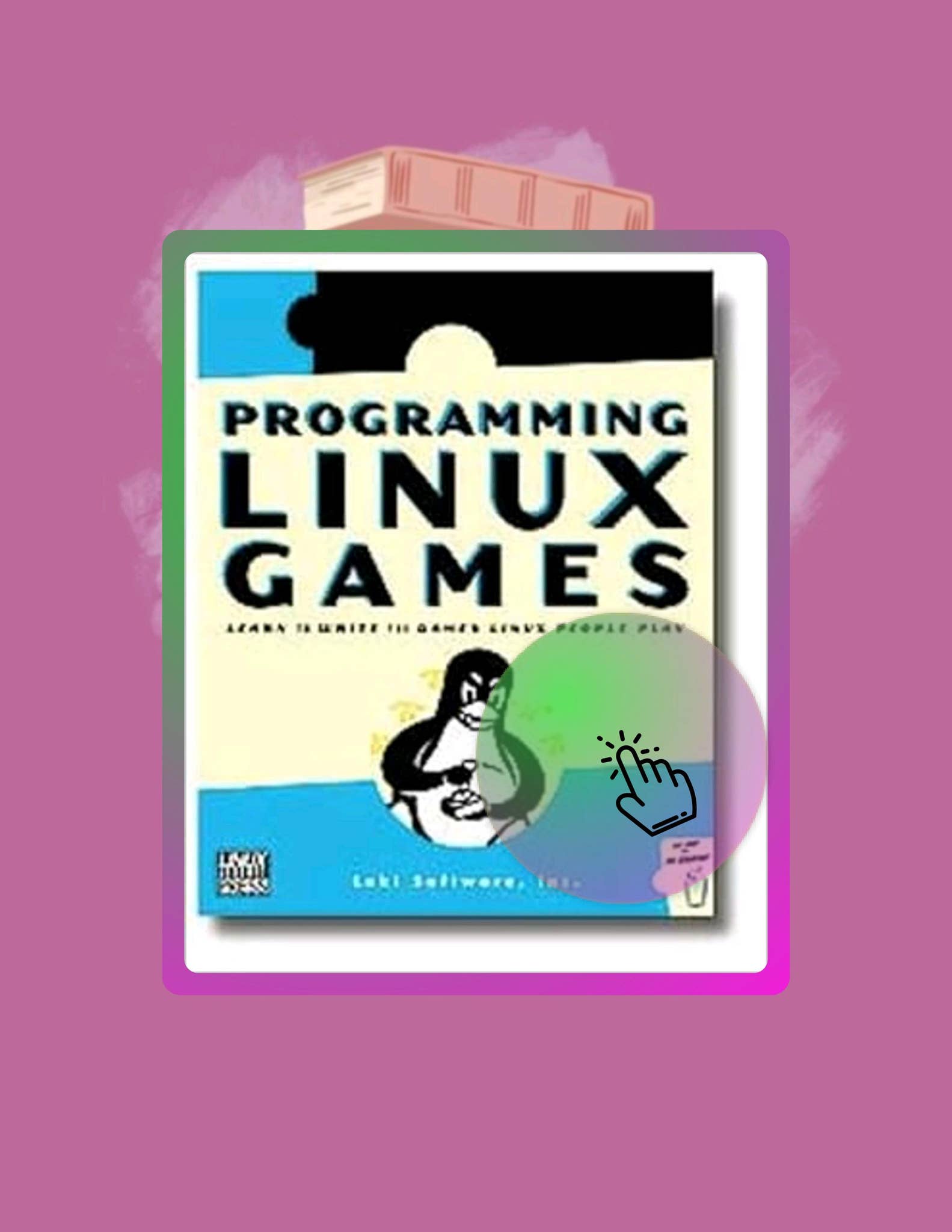Start Reading Programming Linux Games by Loki Software by mariehickleam ...