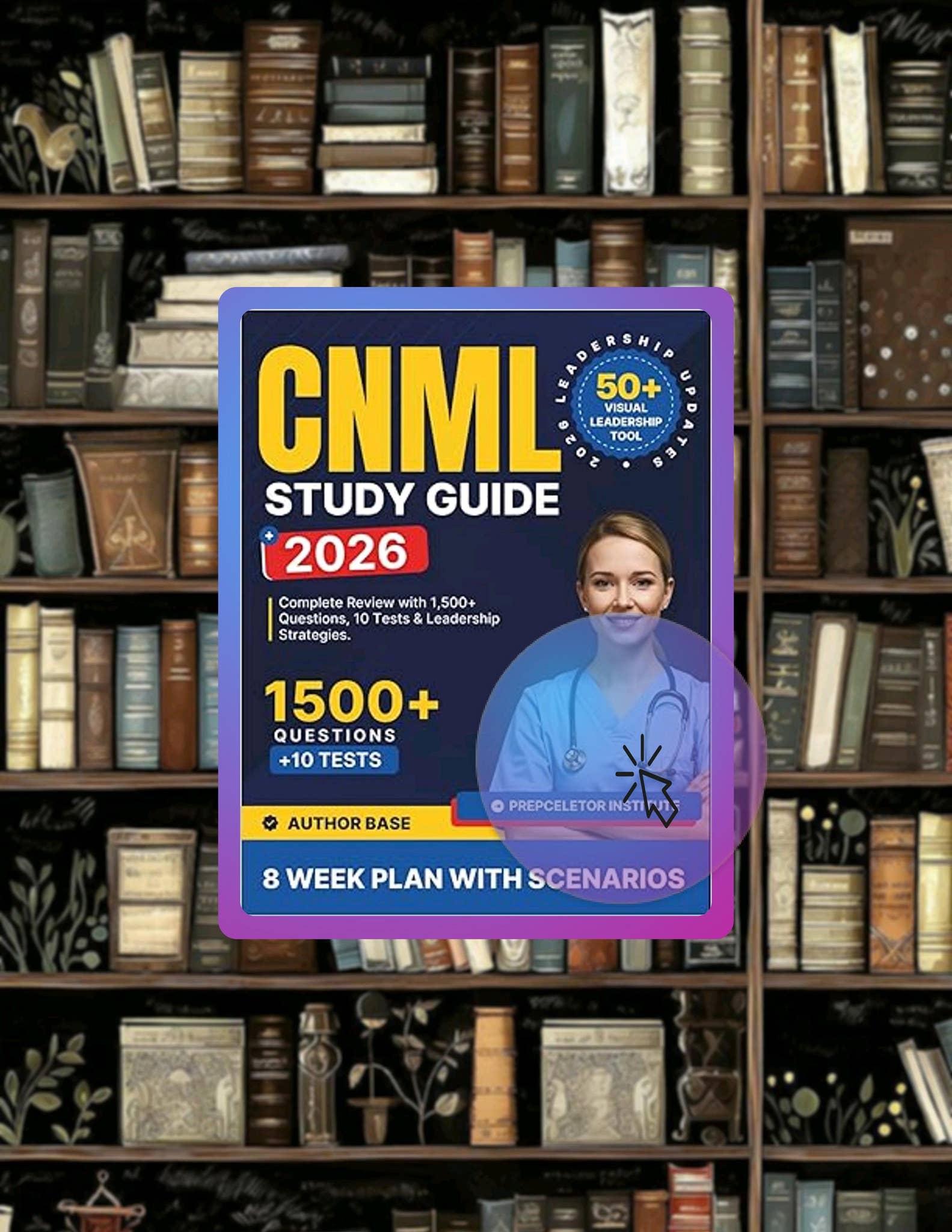 Cnml Math Instant Access Ebook CNML Study Guide 2026: Complete Review with 10 ...