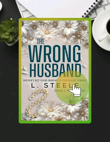 Get Book The Wrong Husband: Brother's Best Friend Marriage of Convenience Romance (The Davenports Bo
