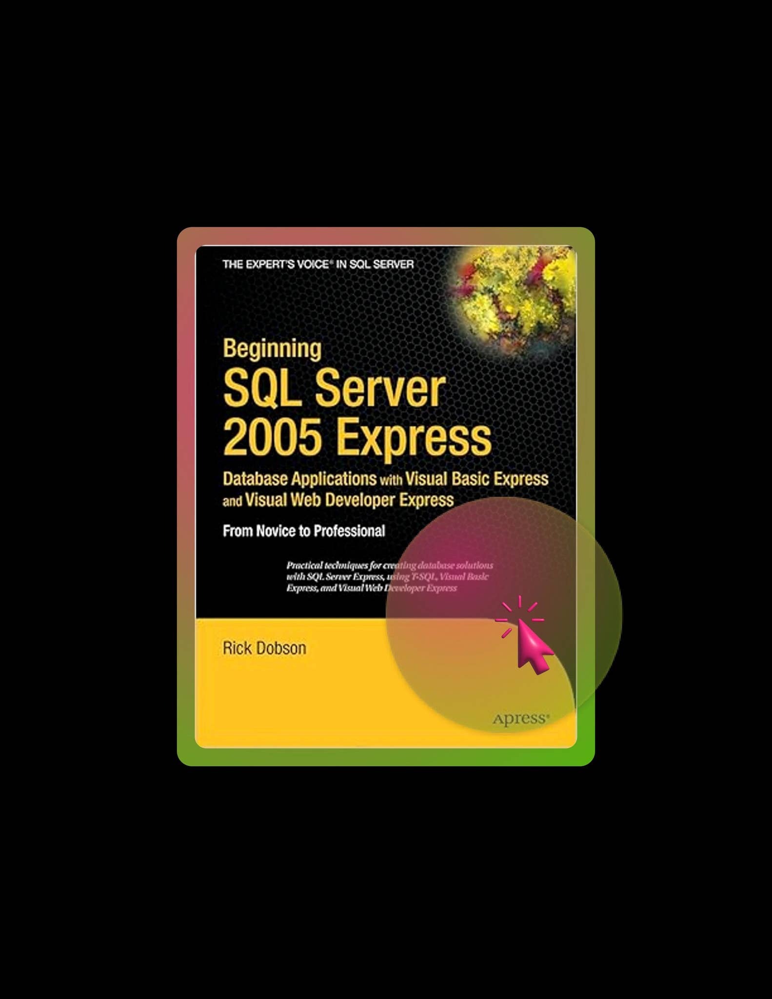 Digital PDF Beginning SQL Server 2005 Express Database Applications ...