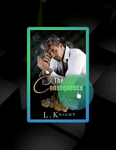 Instant Digital The Consequence (Kings of Ruin) by L  Knight