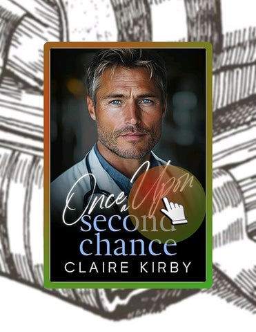 Get Book Once Upon A Second Chance: A Small Town Surprise Pregnancy Romance (Once Upon A Time...To H