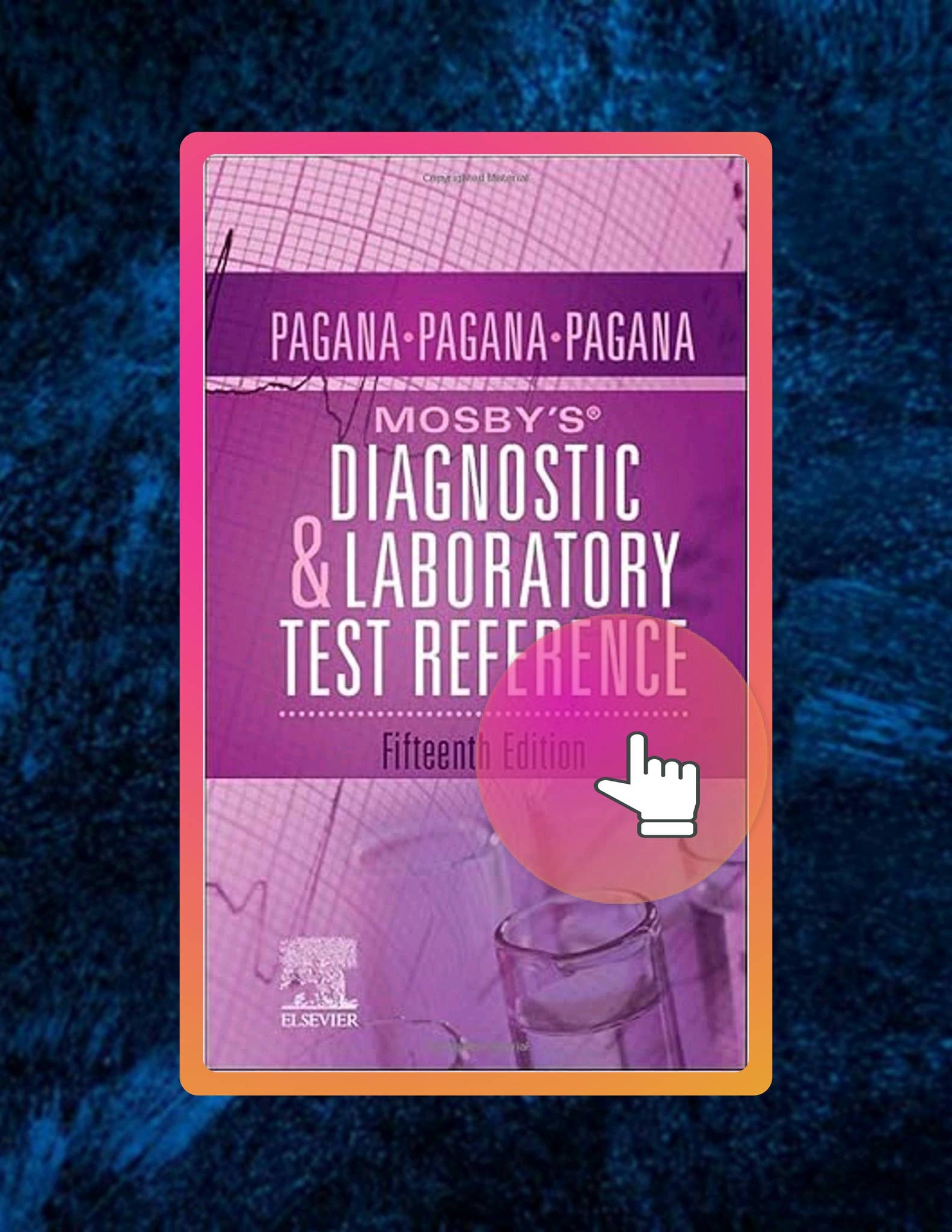 Quick Read Mosby’s® Diagnostic and Laboratory Test Reference by ...