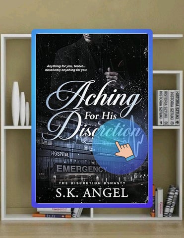 Get Ebook Aching for His Discretion: An Opposites Attract Medical Student x Mafia Boss Dark Romance 