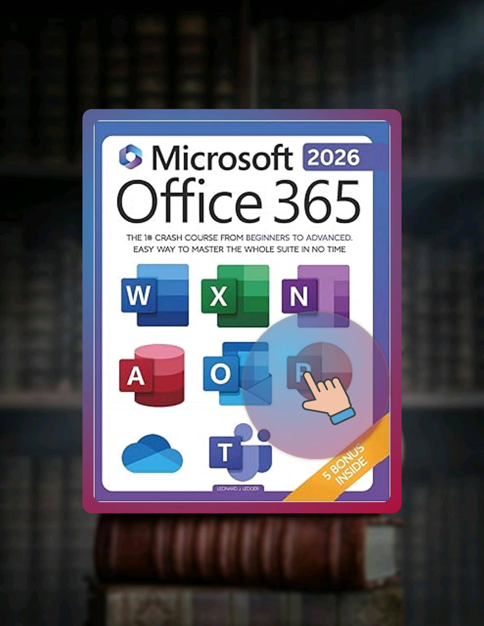 Ms Office Ebook.pdf Ebook Microsoft Office 365 For Beginners: The 1# Crash Course From ...