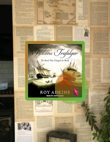 EBOOK Nelson's Trafalgar: The Battle That Changed the World by Roy Adkins