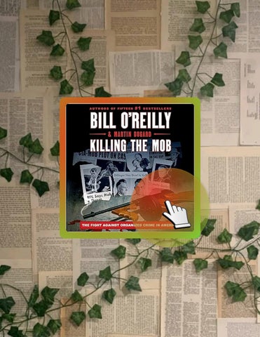 Digital Book Killing the Mob: The Fight Against Organized Crime in America by Bill O'Reilly