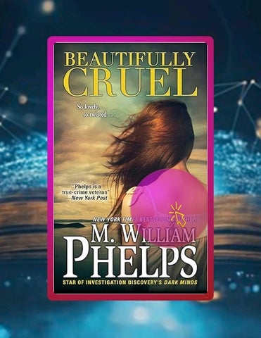 E-book Beautifully Cruel by M. William Phelps