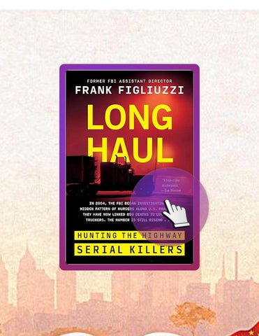 Start Reading Long Haul: Hunting the Highway Serial Killers by Frank Figliuzzi