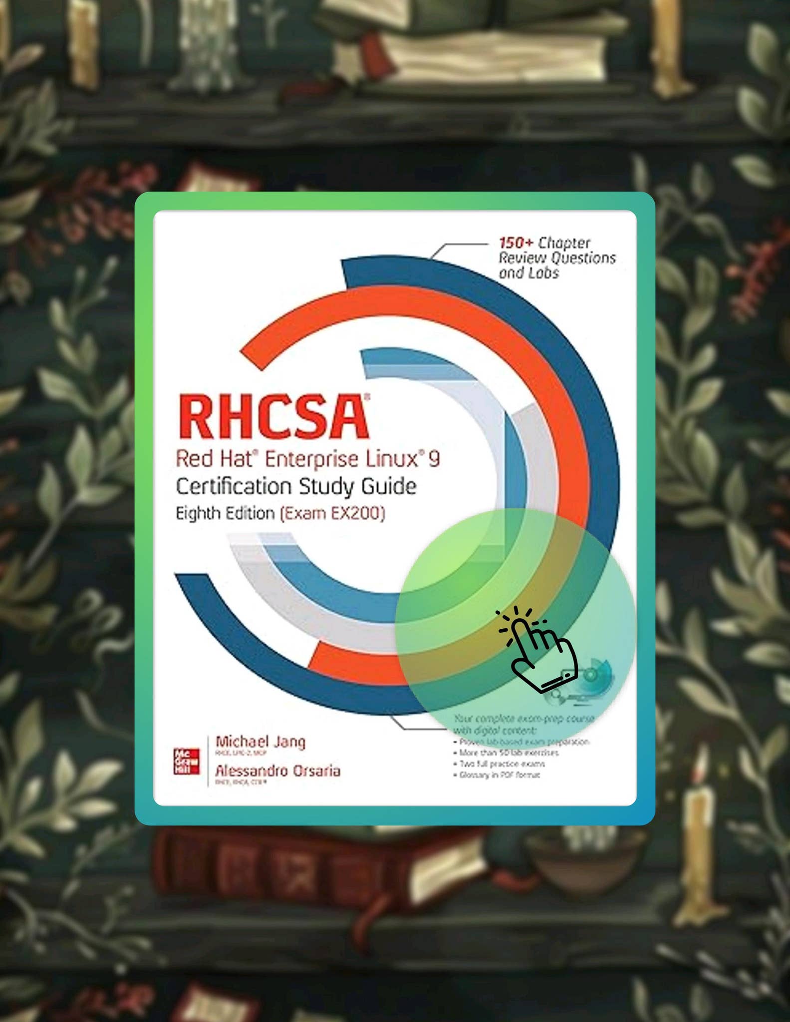 Digital PDF RHCSA Red Hat Enterprise Linux 9 Certification Study Guide ...