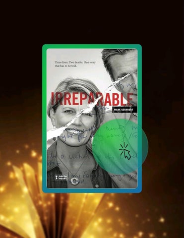 Quick Ebook Irreparable: Three Lives. Two Deaths. One Story that Has to be Told. by Mark Gerardot