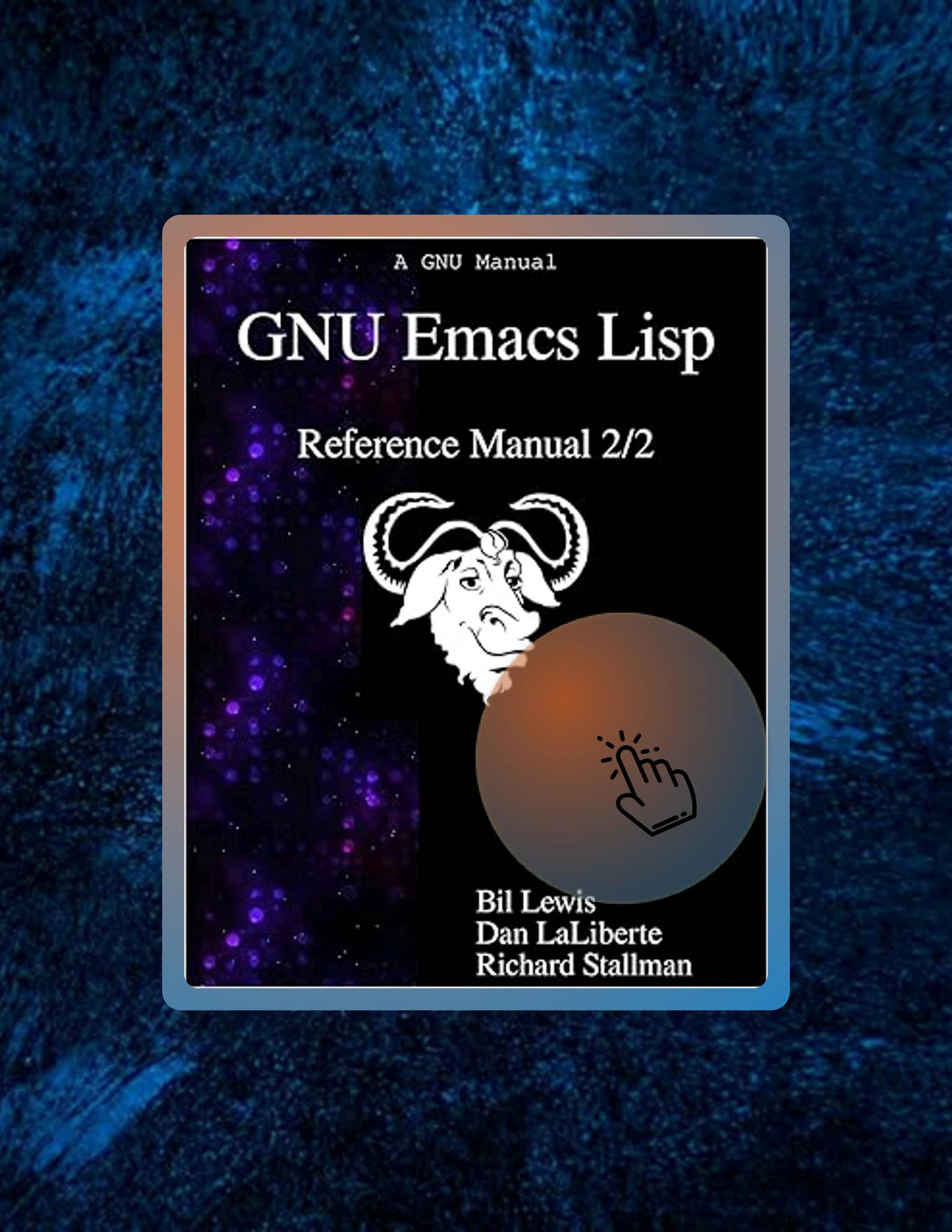 Quick Ebook GNU Emacs Lisp Reference Manual 2/2 by Bil Lewis by ...