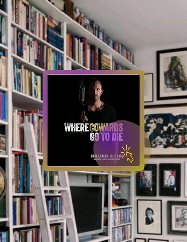 Digital Book Where Cowards Go to Die by Benjamin Sledge