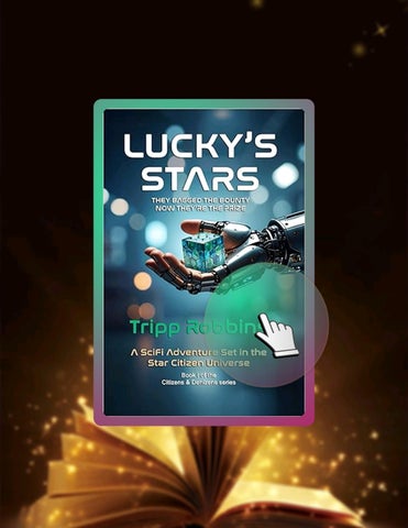 Immediate Read Lucky's Stars: They Bagged the Bounty. Now They're the Prize. by Tripp Robbins