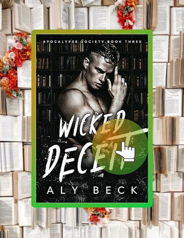 Fast Access Wicked Deceit (The Apocalypse Society Book 3) by Aly Beck
