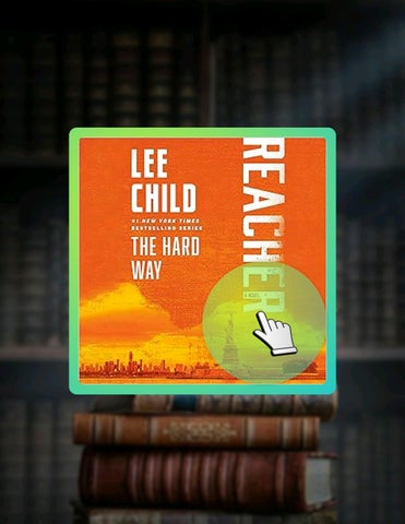 Unlock Full Book The Hard Way: Jack Reacher, Book 10 by Lee Child