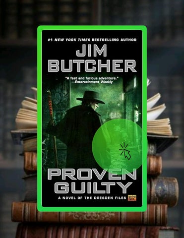 Ebook Version Proven Guilty (The Dresden Files, Book 8) by Jim Butcher