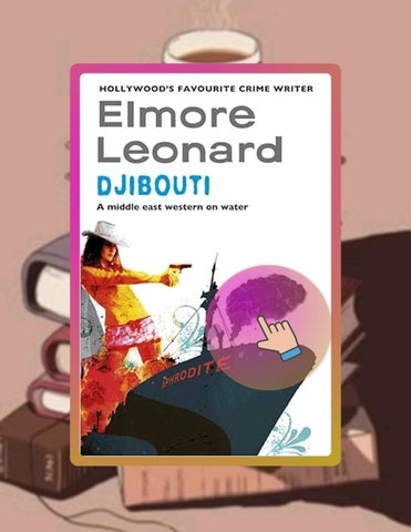 Instant Digital Djibouti by Elmore Leonard