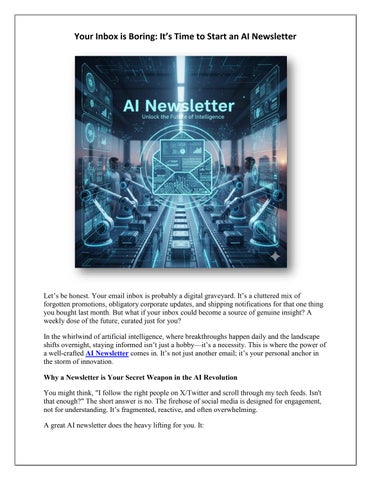 Your Inbox is Boring It’s Time to Start an AI Newsletter