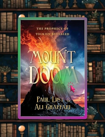Start Reading Mount Doom: The Prophecy of Tolkien Revealed by Paul List