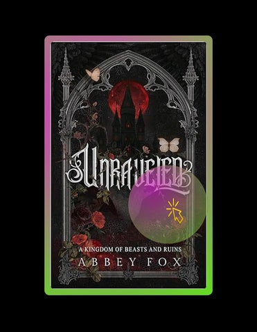 E-book Unraveled: A Gothic Fantasy Romance (A Kingdom of Beasts and Ruins book) by Abbey Fox