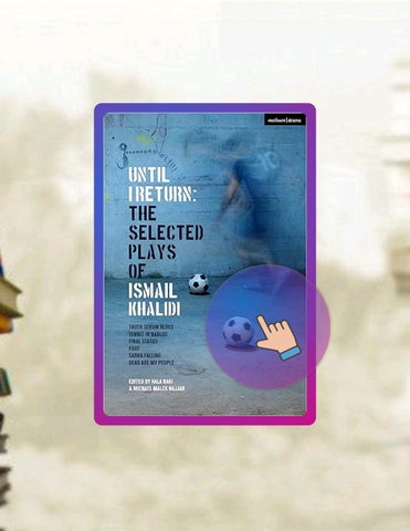 Get Book Until I Return: The Selected Plays of Ismail Khalidi (Methuen Drama Play Collections) by Is