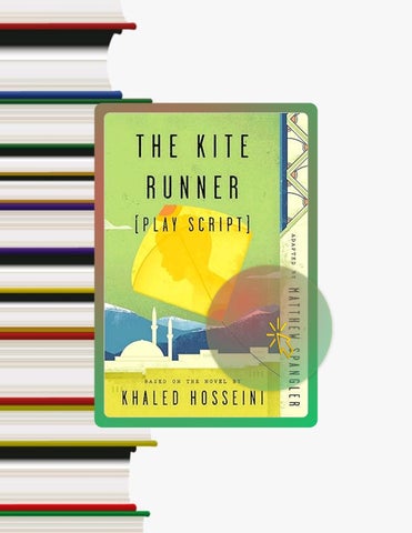 Instant Digital The Kite Runner (Play Script): Based on the novel by Khaled Hosseini by Matthew Span