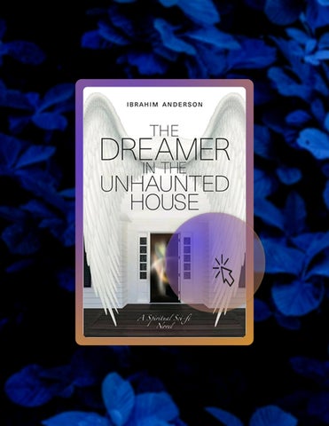 Fast Access The Dreamer in the Unhaunted House by Ibrahim Anderson