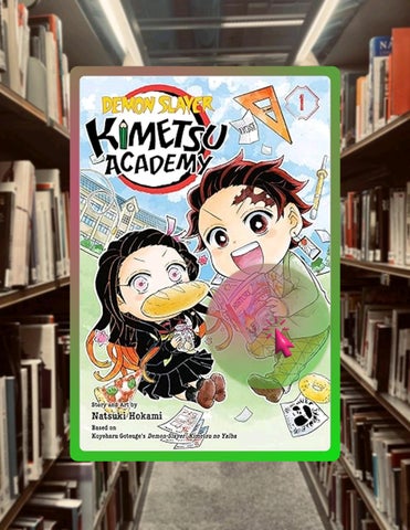 Instant Access Ebook Demon Slayer: Kimetsu Academy, Vol. 1 by Koyoharu Gotouge