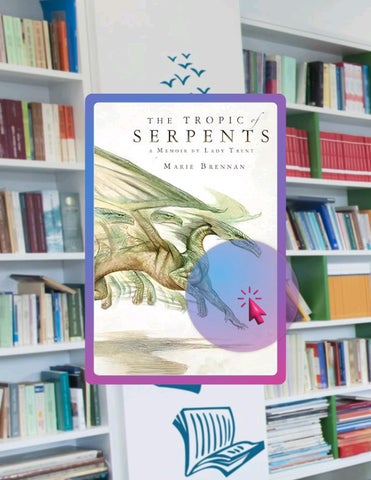 Instant Access Ebook The Tropic of Serpents: A Memoir by Lady Trent (A Natural History of Dragons Bo
