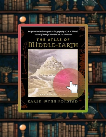 Immediate Read Atlas Of Middle-Earth by Karen Wynn Fonstad