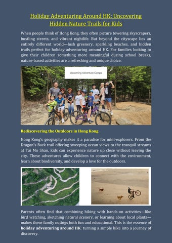 Holiday Adventuring Around HK - Uncovering Hidden Nature Trails for Kids