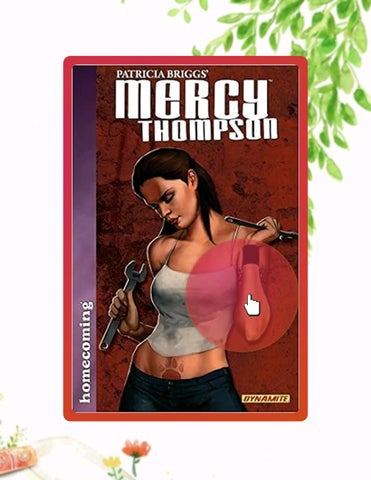 Fast Download Patricia Briggs' Mercy Thompson: Homecoming by Patricia Briggs