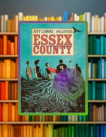 Fast Access Essex County by Jeff Lemire